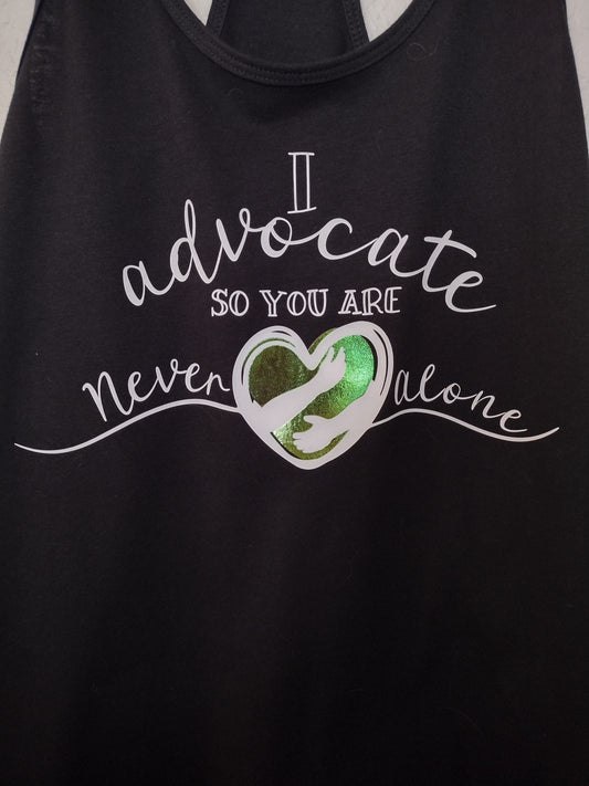 I Advocate so you are Never Alone